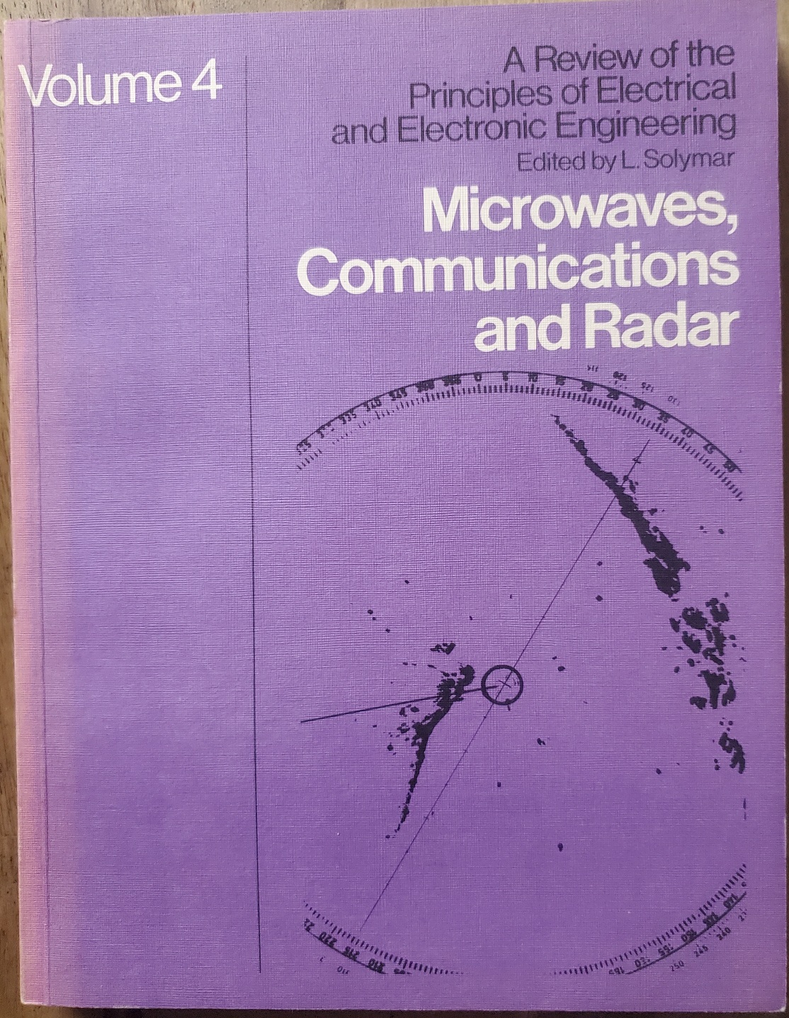 A Review of the Principles of Electrical & Electronic Engineering: Vol. 4: Microwaves, Communications and Radar