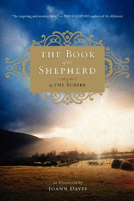 The Book of the Shepherd: The Story of One Simple Prayer, and How It Changed the World