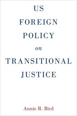 US Foreign Policy on Transitional Justice