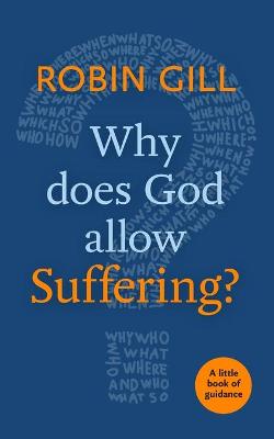 Why Does God Allow Suffering?