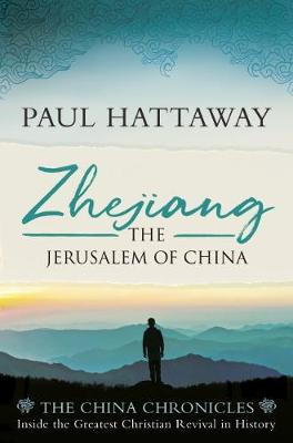 Zhejiang: The Jerusalem of China