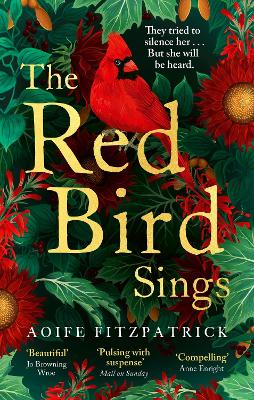 The Red Bird Sings: A chilling and gripping historical gothic fiction debut, winner of the Kate O'Brien Award 2024*