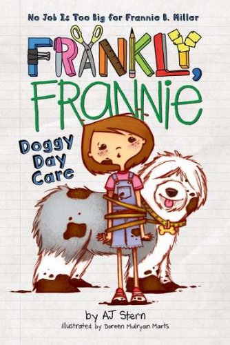 Frankly, Frannie: Doggy Day Care