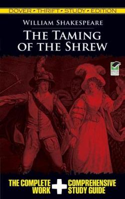 The Taming of the Shrew Thrift Study Edition