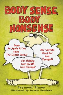 Body Sense, Body Nonsense