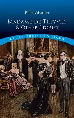 Madame de Treymes and Other Stories