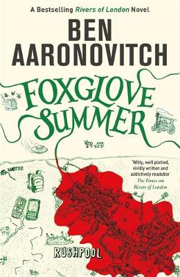 Foxglove Summer: The Fifth Rivers of London novel