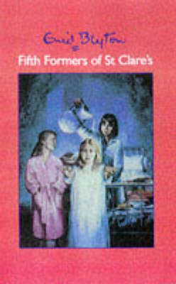 Fifth Formers of St.Clare's