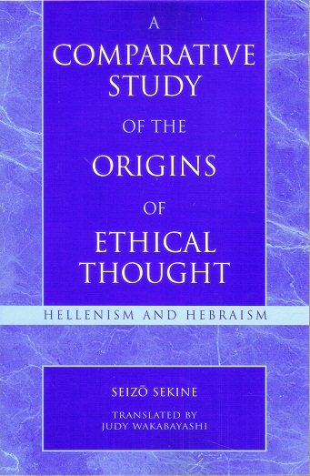 A Comparative Study of the Origins of Ethical Thought: Hellenism and Hebranism