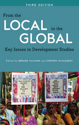 From the Local to the Global: Key Issues in Development Studies