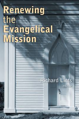 Renewing the Evangelical Mission