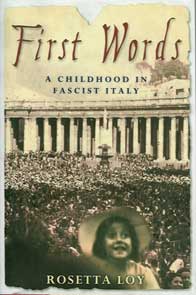 First Words: A Childhood in Fascist Italy