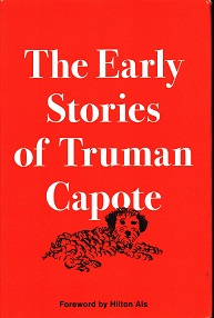 Early stories of Truman Capote, The.