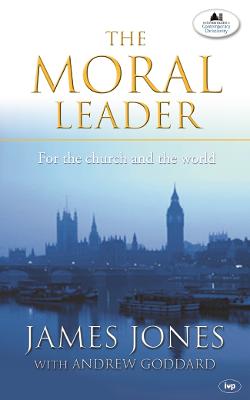 The Moral leader: For The Church And The World