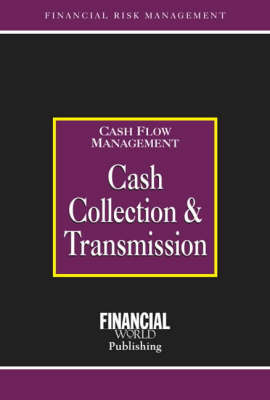 Cash Collection and Transmission