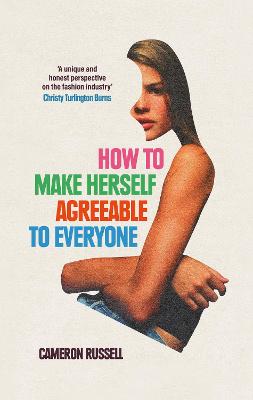 How to Make Herself Agreeable to Everyone: 'A book of real power'   STYLIST, Best Non-Fiction Books of 2024