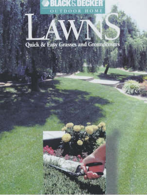 Lawns: Quick and Easy Grasses and Groundcovers