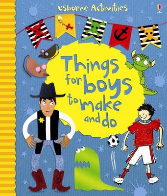 Things for Boys to Make and Do