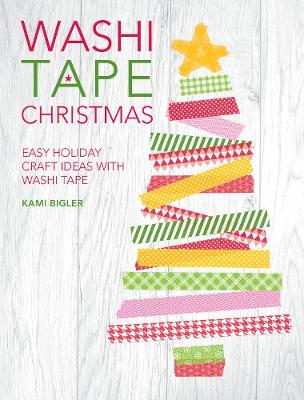 Washi Tape Christmas: Easy Holiday Craft Ideas with Washi Tape