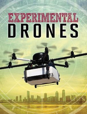 Experimental Drones