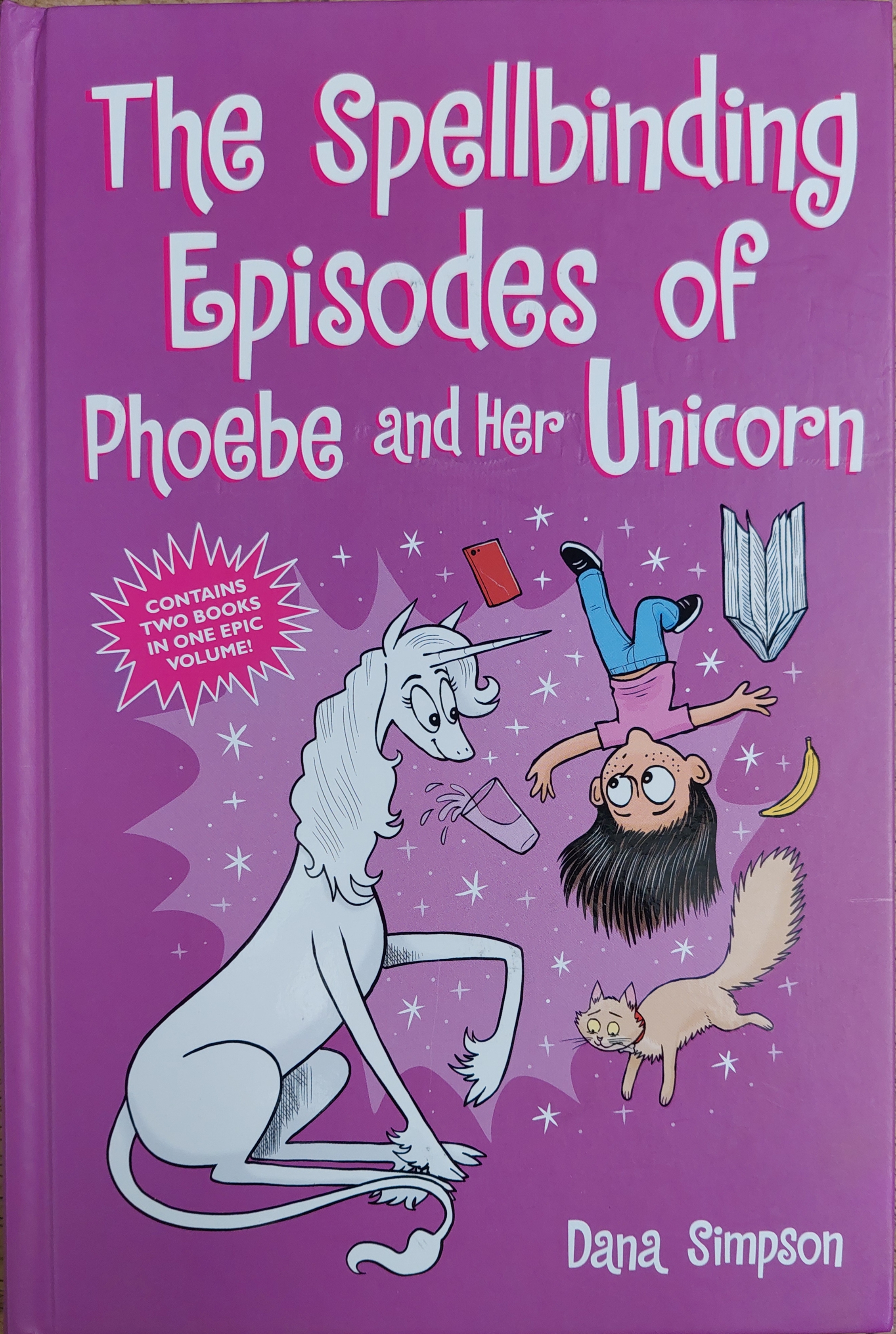 The Spellbinding Episodes of Phoebe and Her Unicorn