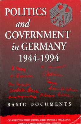 Politics and Government in Germany, 1944-1994: Basic Documents