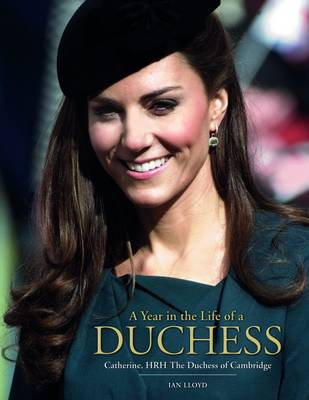 A Year in the Life of a Duchess