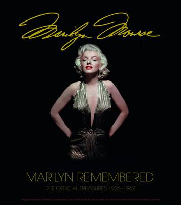 Marilyn Remembered: The Official Treasures