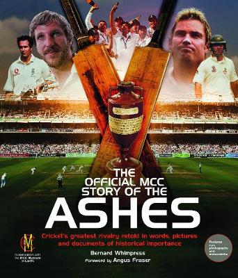 The Official MCC Story of the Ashes