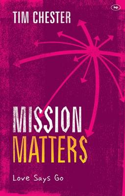 Mission Matters: Love Says Go