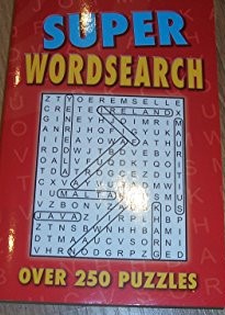 Super Wordsearch (Over 250 Puzzles)