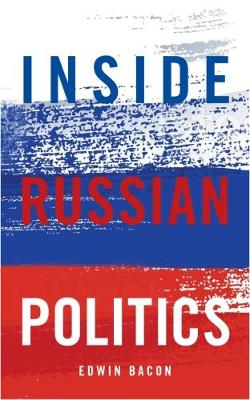 Inside Russian Politics