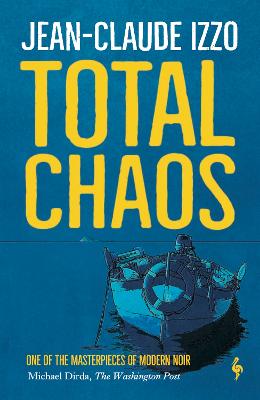 Total Chaos: Book One in the Marseilles Trilogy