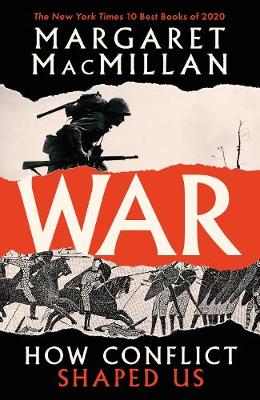 War: How Conflict Shaped Us