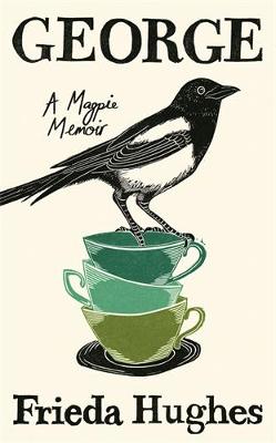 George: A Magpie Memoir