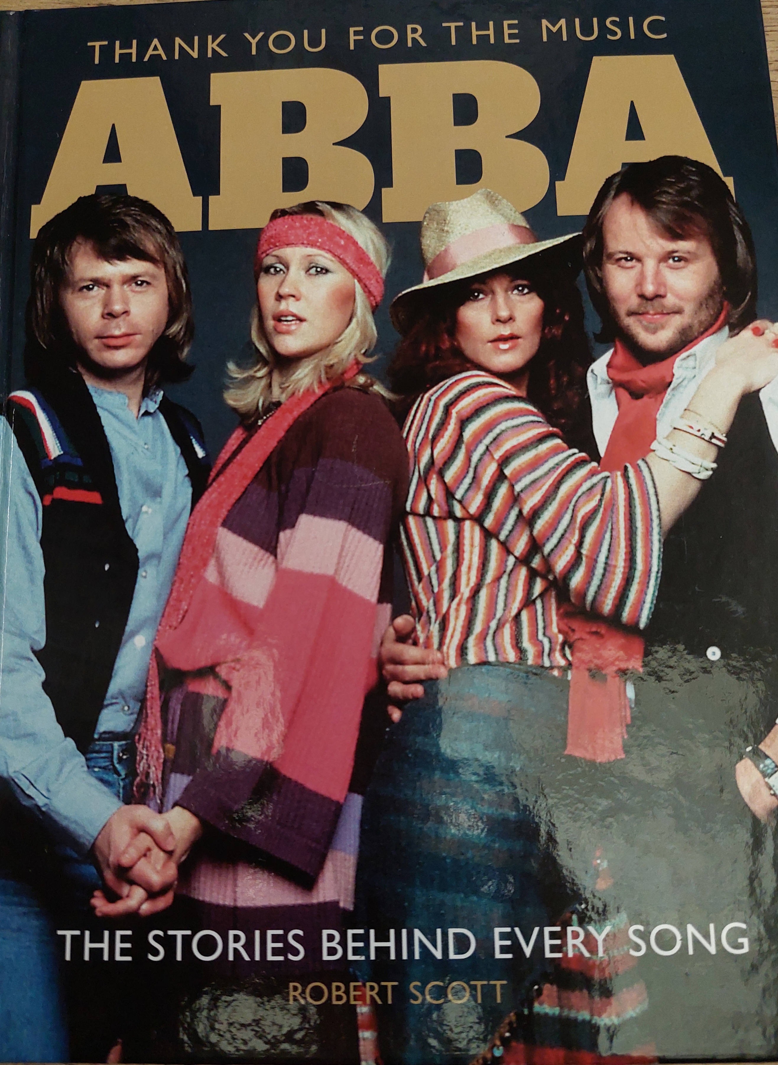 ABBA Thank You For The Music -  The Stories Behind Every Song