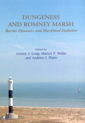 Dungeness and Romney Marsh: Barrier Dynamics and Marshland Evolution