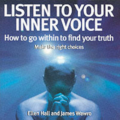 LISTEN TO YOUR INNER VOICE