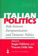 Italy Between Europeanization and Domestic Politics