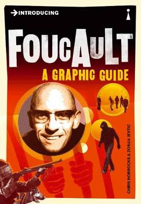 Introducing Foucault: A Graphic Guide