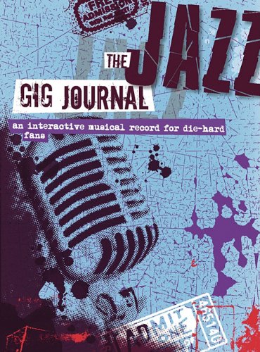 The Jazz Gig Journal