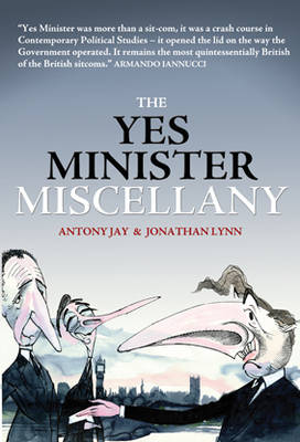 Yes Minister Miscellany