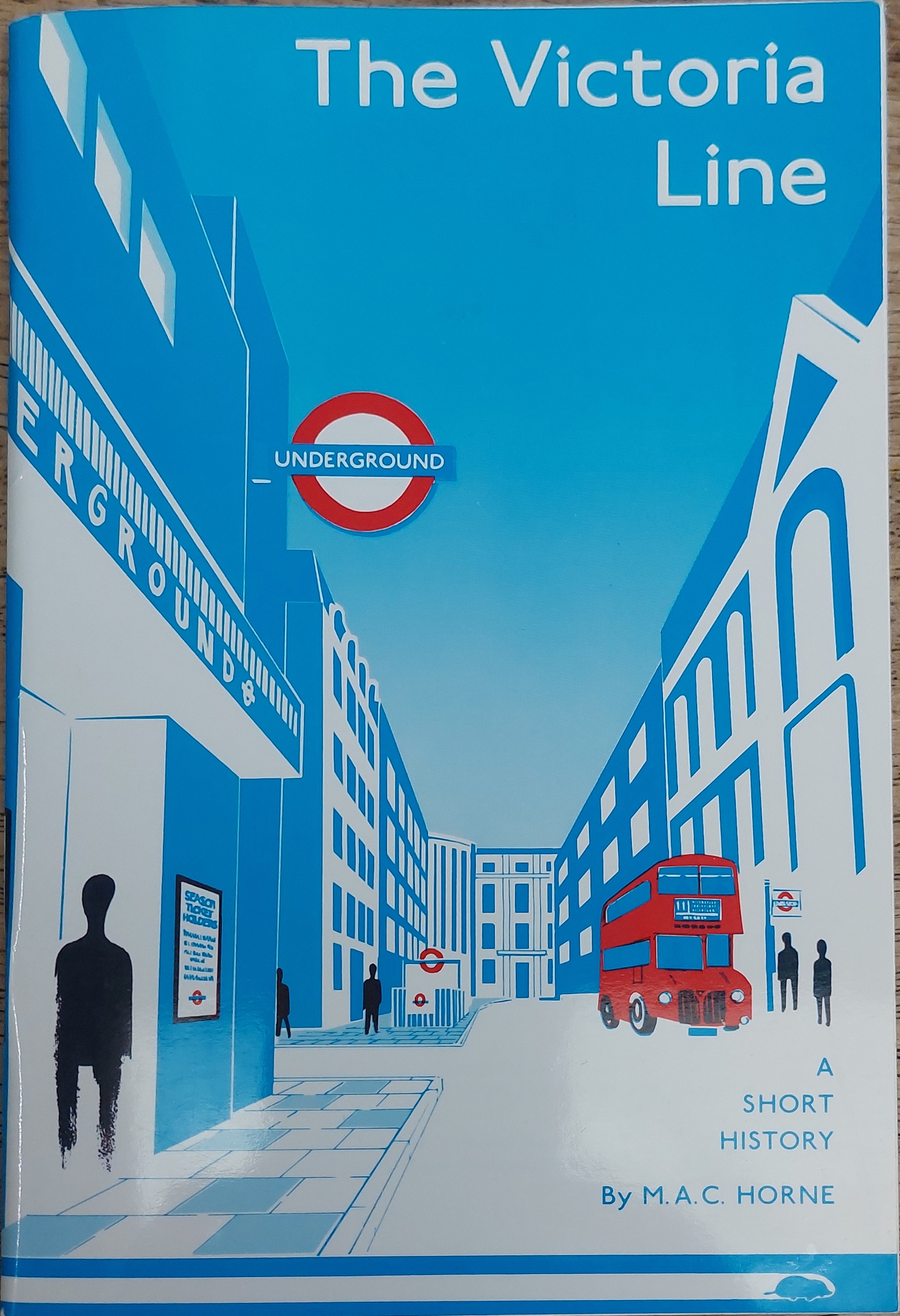 The Victoria Line: A Short History