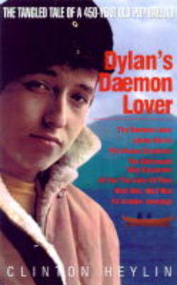 Dylan's Daemon Lover: The Tangled Tale of a 450-Year Old Pop Ballad