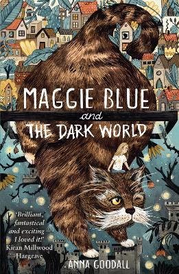 Maggie Blue and the Dark World: Shortlisted for the 2021 COSTA Children's Book Award