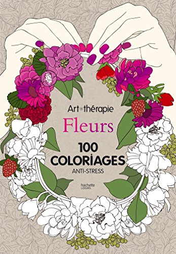 Flowers: 100 anti-stress colouring pages