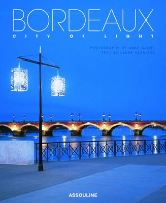 Bordeaux : City of Light