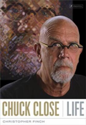 Chuck Close: Life