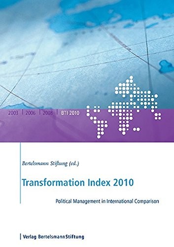 Transformation Index 2010: Political Management in International Comparison