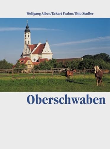 Oberschwaben: Eine Bildreise